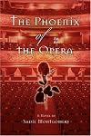 The Phoenix of the Opera