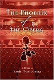 The Phoenix of the Opera