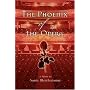 The Phoenix of the Opera