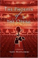 The Phoenix of the Opera