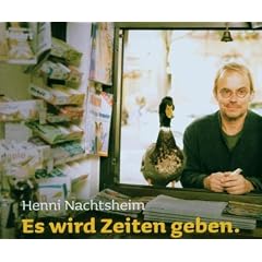 Es Wird Zeiten Geben