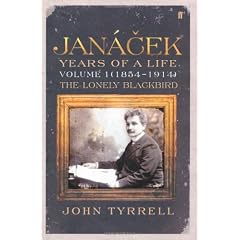 Janacek: (1854-1914) The Lonely Blackbird v. 1: Years of a Life