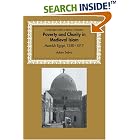 Click here to buy Poverty and Charity in Medieval Islam: Mamluk Egypt, 1250-1517 (Cambridge Studies in Islamic Civilization) by  Adam Sabra.