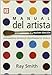 Manual del artista (Artes Tecnicas Y Metodos) en Libros del nombre: 51WLEPIUXqL._SL75_