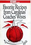 Favorite Recipes From Carolinas' Coaches (Red Band Flour Presents)