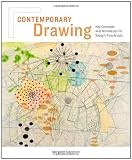 Contemporary Drawing: Key Concepts and Techniques