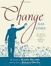 Change Has Come: An Artist Celebrates Our American Spirit