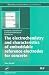 Book The Electrochemistry and characteristics of embeddable reference electrodes for concrete (EFC 43) (European Ferderation of Corrosion Publications)