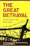The Great Betrayal: The Evacuation of the Japanese-Americans During World War II