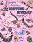 Unsigned Beauties of Costume Jewlery: Identification & Values