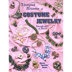 Unsigned Beauties of Costume Jewlery: Identification & Values