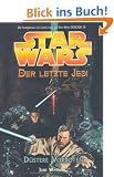 Star Wars - Der letzte Jedi, Bd. 2: D�stere Vorboten