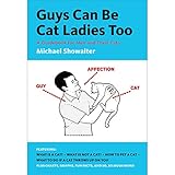 guys can be cat ladies too