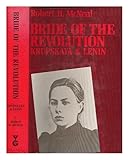Bride of the Revolution : Krupskaya and Lenin