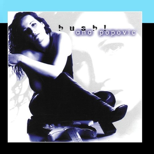 Ana Popovic - Hush - Zortam Music