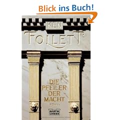 Die Pfeiler der Macht: Roman
