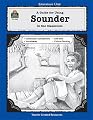 A Guide for Using Sounder in the Classroom