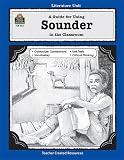 A Guide for Using Sounder in the Classroom