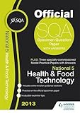 National 5 health and food technology : 2013 specimen question paper & 2013 model papers