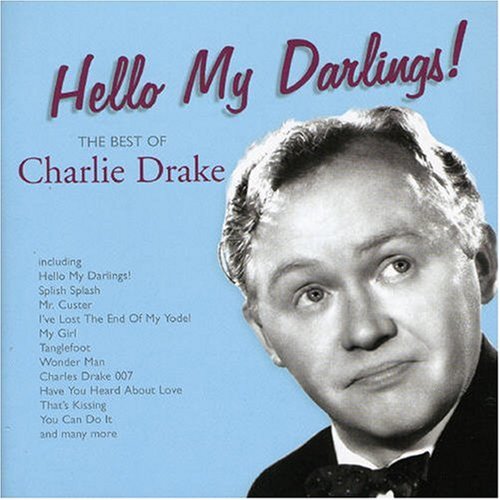 Charlie Drake - Splish Splash Lyrics - Zortam Music