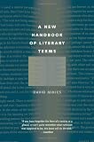 A New Handbook of Literary Terms