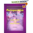 Perioperative Nursing by Linda Shields and Helen Werder