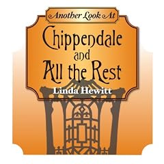 Chippendale and All the Rest by Linda Hewitt