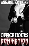 Office Hours Domination: Femdom Erotica