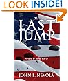 The Last Jump: A Novel of World War II