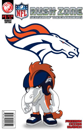 NFL Rush Zone: Season Of The Guardians #1 - Denver Broncos Cover