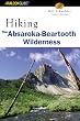 Hiking the Absaroka-Beartooth Wilderness, 2nd (Regional Hiking Series)