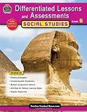 Differentiated Lessons & Assessments: Social Studies Grd 6