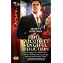 The Executive's Vengeful Seduction (Silhouette Desire)