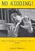 No Kidding!: Clown As Protagonist in Twentieth-Century Theatre