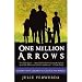 One Million Arrows