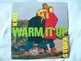 KRIS KROSS Warm It Up 7" 45