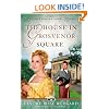 The House in Grosvenor Square