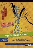Zoom Produkt-Bild: Naruto: Die Geschichte eines unbeugsamen Ninja (Nippon Novel)