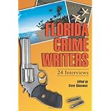 florida crime writers 24 interviews