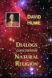 Dialogs Concerning Natural Religion by David Hume