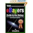 The eBayers Guide To The Galaxy B&W Edition For Ebay Web Marketing and Internet...