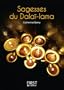 Petit livre de - Sagesses du Dala�-lama
