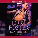 Run the Risk | Lori Foster