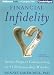 Financial Infidelity: Seven Steps to Conquering the #1 Relationship Wrecker Cover