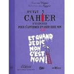 Petit cahier d'exercices pour s'affir...