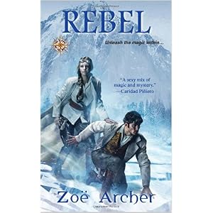 Rebel by Zoe Archer