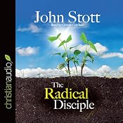 The Radical Disciple: Some Neglected Aspects of Our Calling | [John R. W. Stott]