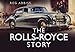 The Rolls-Royce Story (Story series)