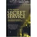 At Her Majesty's Secret Service: The Chiefs of Britain's Intelligence Agency, MI6