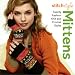 Stitch Style Mittens: Twenty Fashion Knit and Crochet Styles
